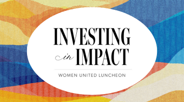 Investing in Impact Women United Luncheon